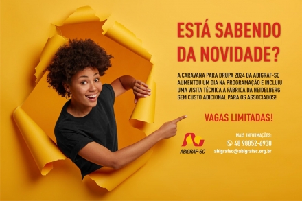 ABIGRAF/SC - Associao Brasileira da Indstria Grfica Regional Santa Catarina ESTÁ SABENDO DA NOVIDADE? A Caravana para a DRUPA 2024 aumentou um dia na programação e uma visita técnica à fábrica da...