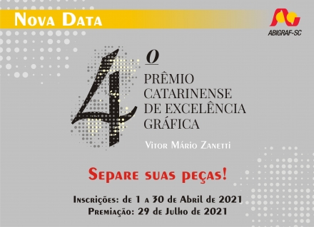 ABIGRAF/SC - Associao Brasileira da Indstria Grfica Regional Santa Catarina Os empresários gráficos catarinenses já podem conferir as novas datas do 4º Prêmio Catarinense de Excelência Gráfica....