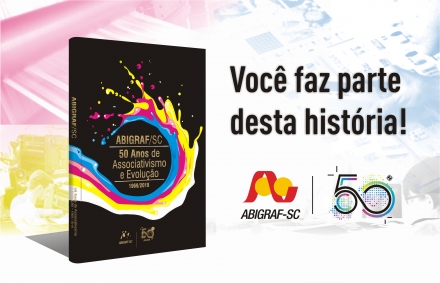 ABIGRAF/SC - Associao Brasileira da Indstria Grfica Regional Santa Catarina Intitulado "ABIGRAF/SC: 50 Anos de Associativismo e Evolução", foi lançado nesta terça-feira, 29 de junho, o livro que conta a...