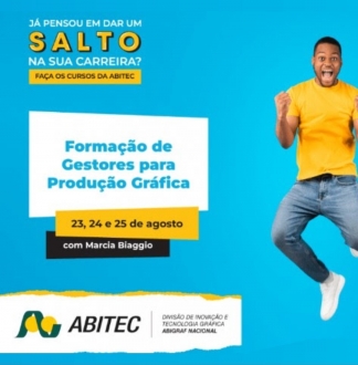 ABIGRAF/SC - Associao Brasileira da Indstria Grfica Regional Santa Catarina A Abitec, Divisão de Inovação e Tecnologia Gráfica da Abigraf Nacional, promove no mês de agosto dois cursos, que têm...