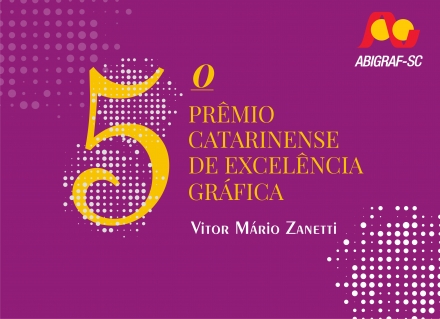 ABIGRAF/SC - Associao Brasileira da Indstria Grfica Regional Santa Catarina A Abigraf-SC divulgou nesta semana as regras para o 5º Prêmio Catarinense de Excelência Gráfica! Mais uma vez, as empresas poderão...